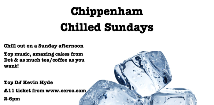 Chippenham Chilled Sunday 