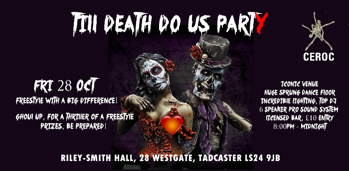 Ceroc Tadcaster Till Death Do us PartY Freestyle