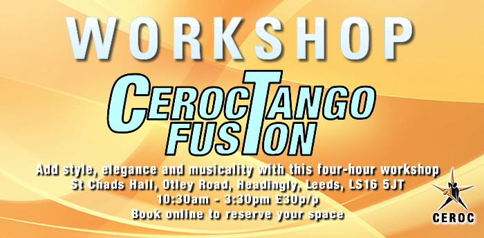 Ceroc Tango Fusion Workshop Leeds