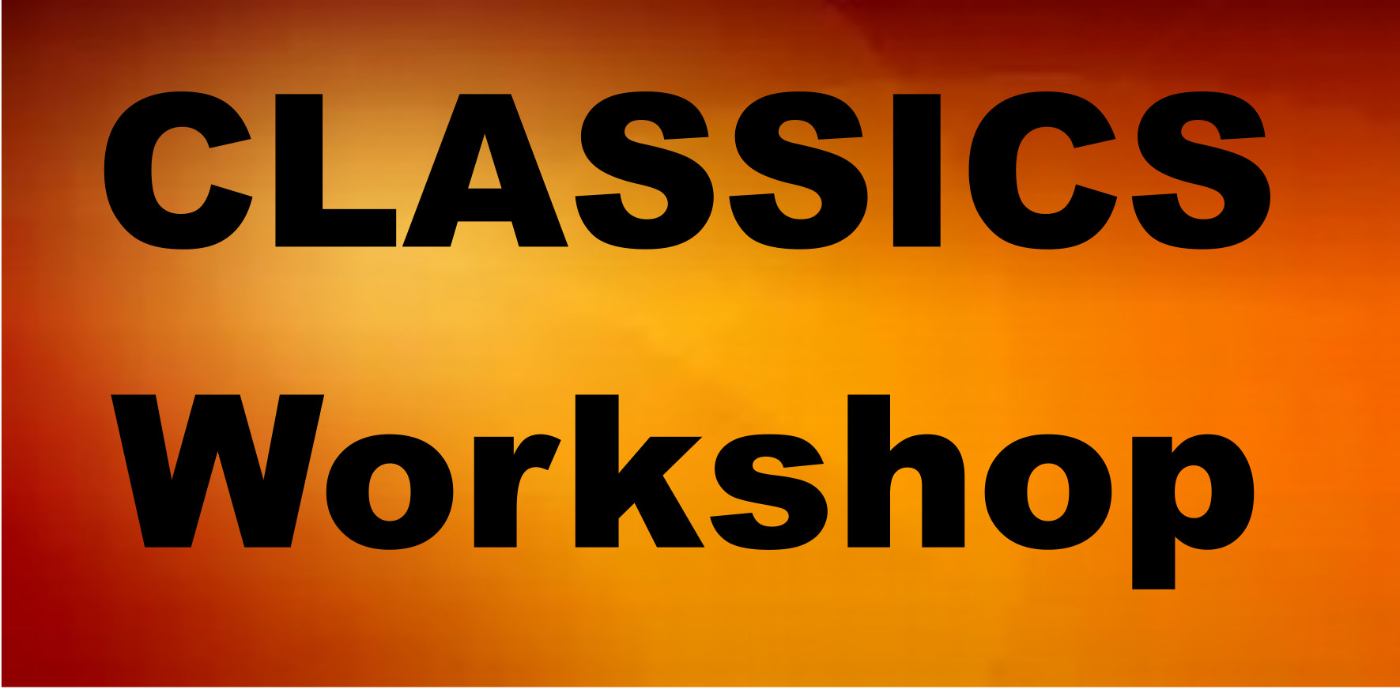 Classics Workshop