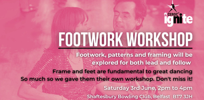 Footwork & Framing Workshop