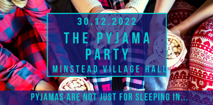 The Pyjama Party @ Minstead