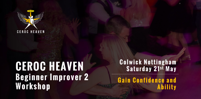 Ceroc Heaven Beginner Improver 2 Workshop
