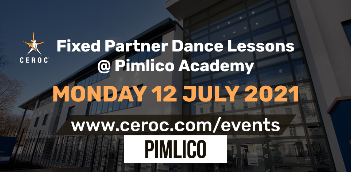 Ceroc Pimlico Fixed Partner Dance Lessons Monday 12 July 2021