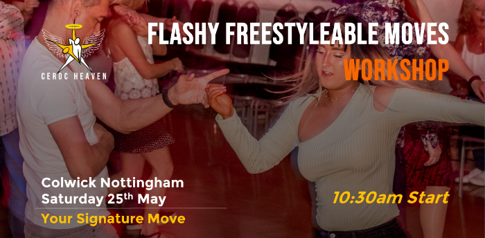 Ceroc Heaven Flashy Freestyleable Moves Workshop